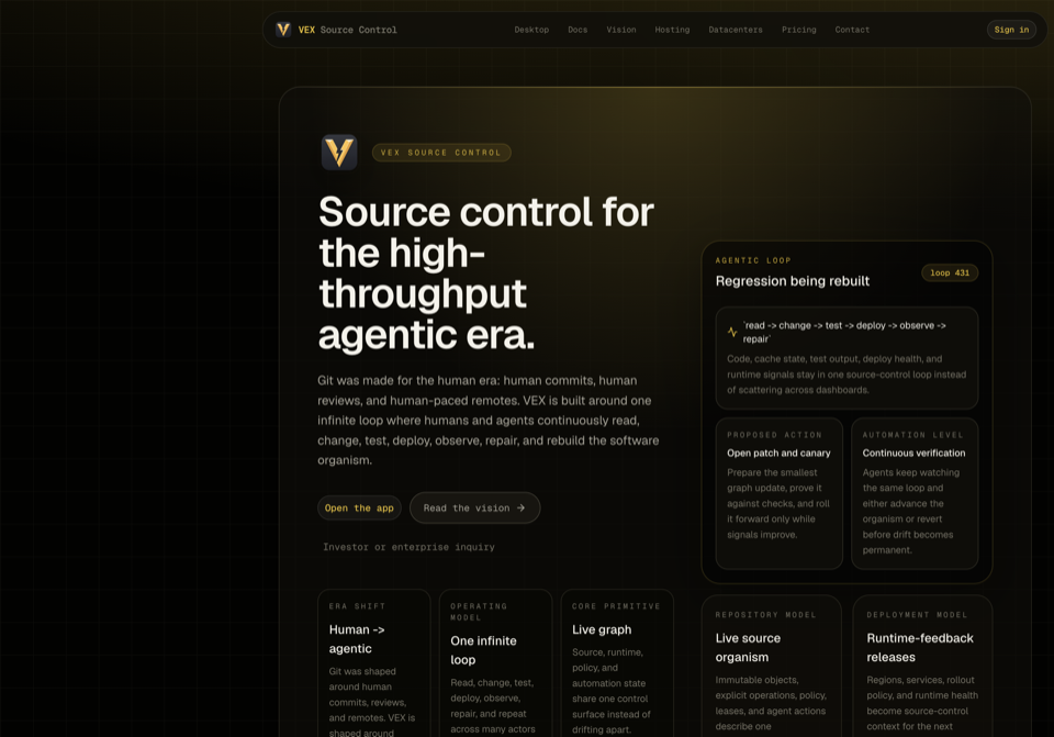 Vex homepage hero, monorepo source control for the agentic era